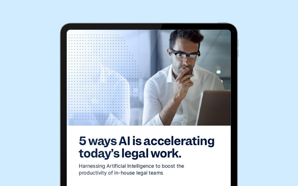 5 ways AI is accelerating today’s legal work